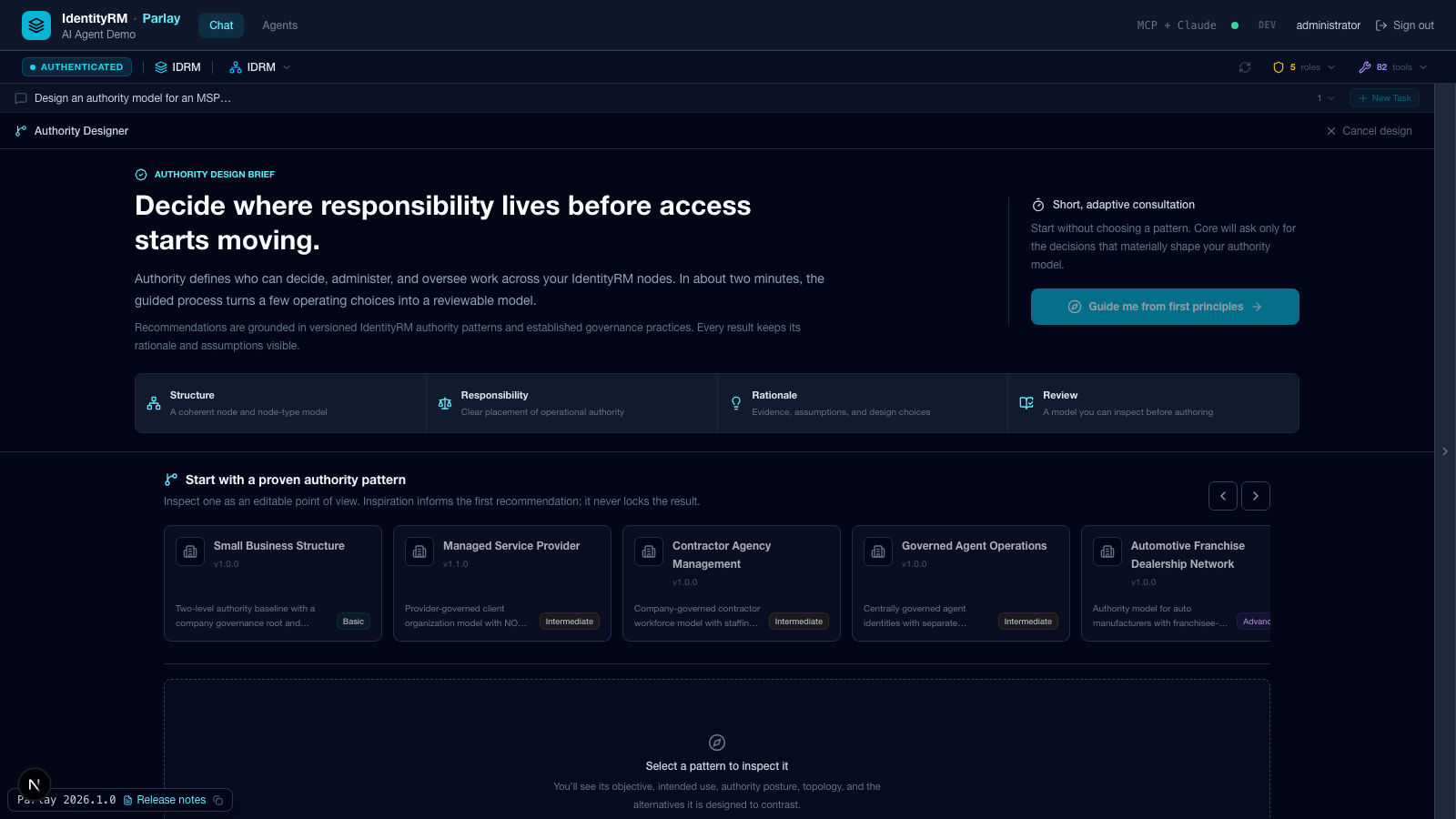 The Authority Designer open on its design brief — Decide where responsibility lives before access starts moving — with the proven-pattern gallery and a Guide me from first principles button